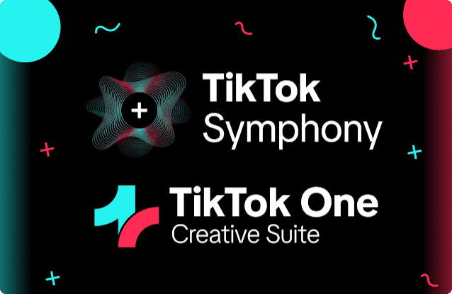 TikTok Symphony and TikTok One